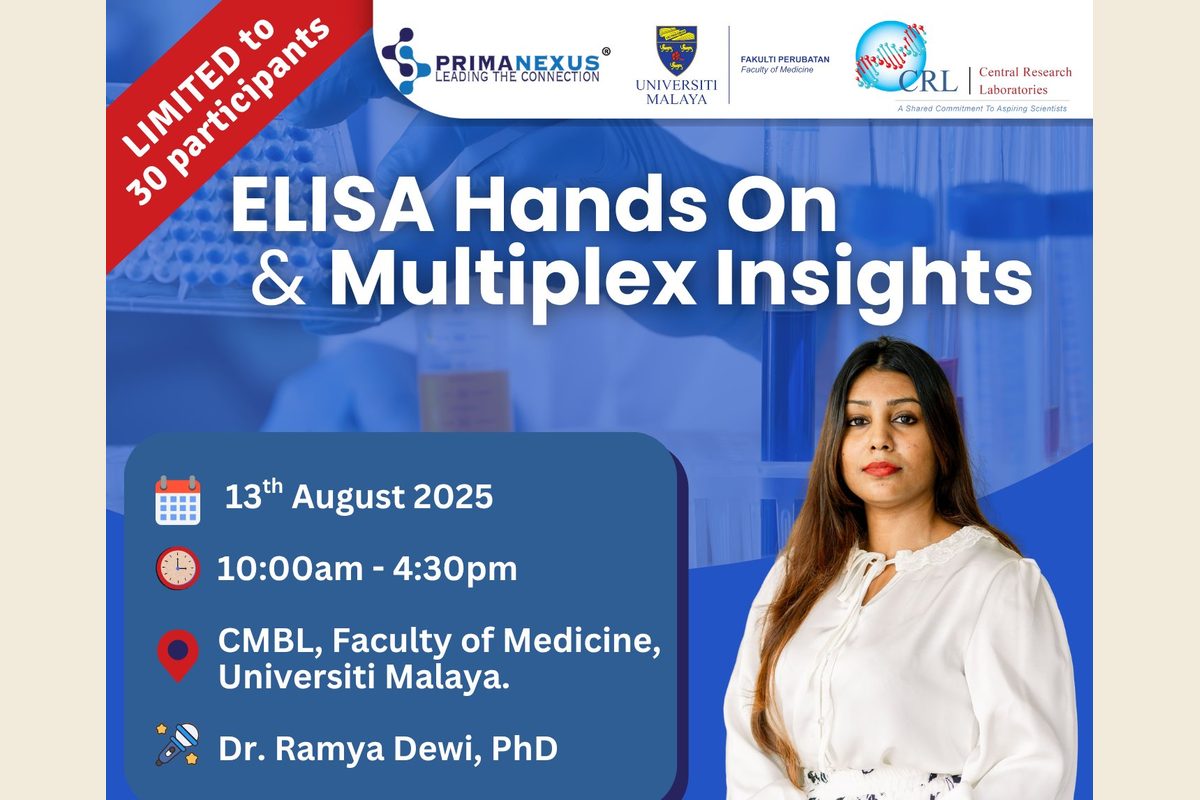 Poster for ELISA Hands On and Multiplex Insights at Universiti Malaya on 13 August 2025, with a photo of the speaker, Dr Ramya Dewi